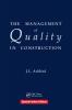 Management of Quality in Construction