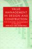 Value Management in Design and Construction