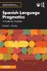 Spanish-Language Pragmatics