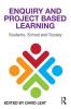 Enquiry and Project Based Learning