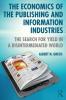 Economics of the Publishing and Information Industries