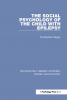Social Psychology of the Child with Epilepsy