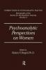 Psychoanalytic Perspectives On Women