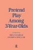 Pretend Play Among 3-year-olds