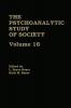 Psychoanalytic Study of Society V. 16