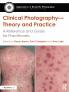 Clinical Photography -- Theory and Practice