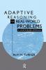 Adaptive Reasoning for Real-world Problems