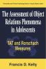 Assessment of Object Relations Phenomena in Adolescents: Tat and Rorschach Measu