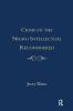 Crisis of the Negro Intellectual Reconsidered