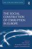 Social Construction of Corruption in Europe