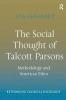 Social Thought of Talcott Parsons