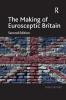 Making of Eurosceptic Britain