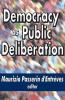 Democracy as Public Deliberation