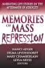Memories of Mass Repression