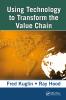 Using Technology to Transform the Value Chain