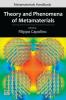 Theory and Phenomena of Metamaterials