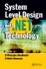 System Level Design with .Net Technology