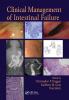 Clinical Management of Intestinal Failure