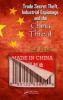 Trade Secret Theft Industrial Espionage and the China Threat