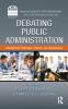 Debating Public Administration