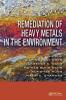Remediation of Heavy Metals in the Environment