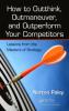 How to Outthink Outmaneuver and Outperform Your Competitors
