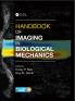 Handbook of Imaging in Biological Mechanics