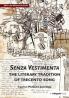 Senza Vestimenta: The Literary Tradition of Trecento Song