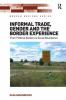 Informal Trade Gender and the Border Experience