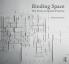 Binding Space: The Book as Spatial Practice