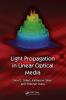 Light Propagation in Linear Optical Media
