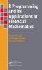 R Programming and Its Applications in Financial Mathematics