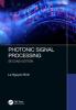Photonic Signal Processing Second Edition