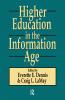 Higher Education in the Information Age