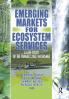 Emerging Markets for Ecosystem Services