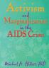 Activism and Marginalization in the AIDS Crisis