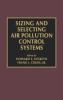 Sizing and Selecting Air Pollution Control Systems