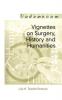 Vignettes on Surgery History and Humanities