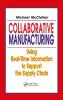Collaborative Manufacturing