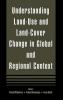 Understanding Land-Use and Land-cover Change in Global and Regional Context
