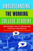 Understanding the Working College Student