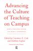 Advancing the Culture of Teaching on Campus