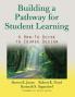 Building a Pathway to Student Learning