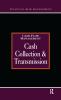 Cash Collections and Transmission