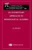 Elementary Approach to Homological Algebra