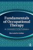 Fundamentals of Occupational Therapy