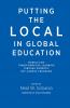 Putting the Local in Global Education