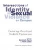 Intersections of Identity and Sexual Violence on Campus