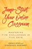 Jump-Start Your Online Classroom