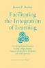 Facilitating the Integration of Learning